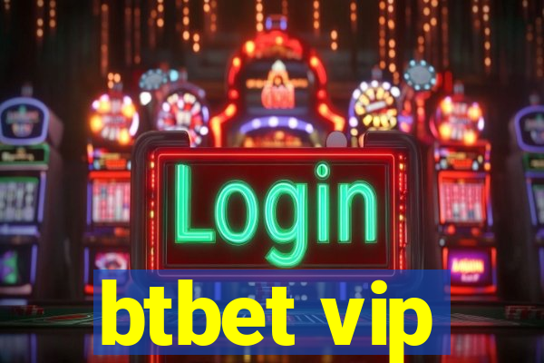 btbet vip